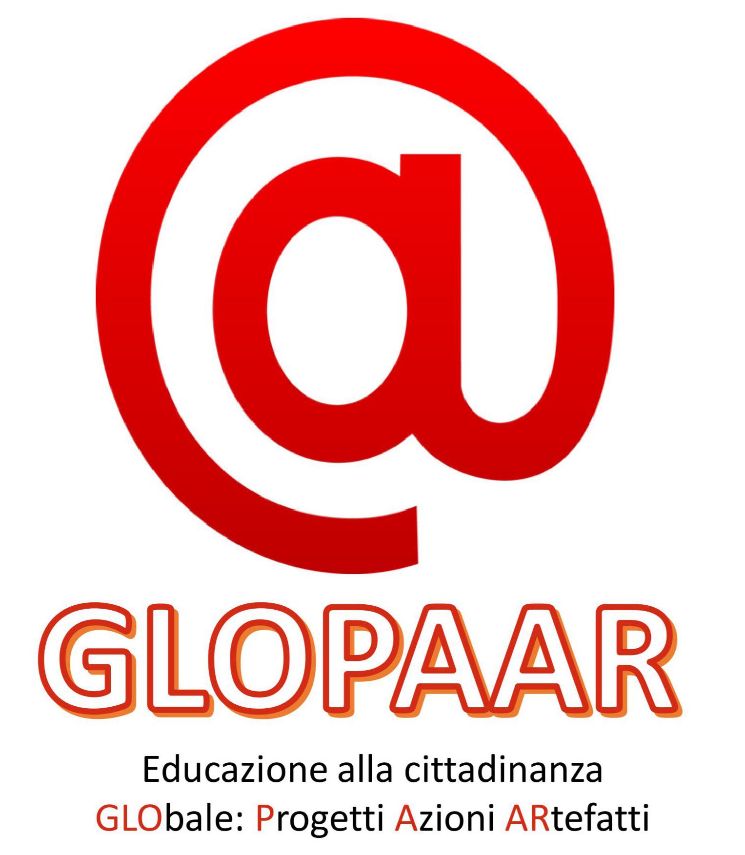 GLOPAAR: Educazione alla cittadinanza GLObale: Progetti Azioni ARtefatti